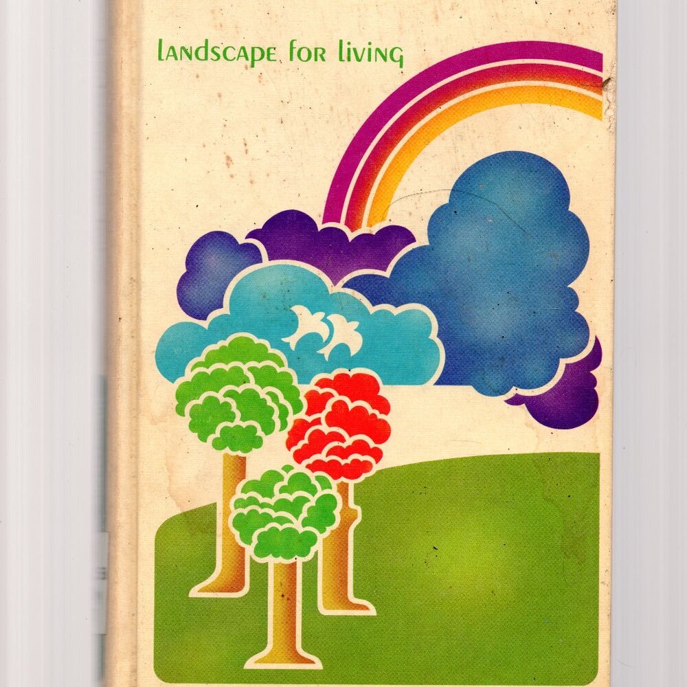 Landscape For Living - USDA Yearbook for The Year 1972